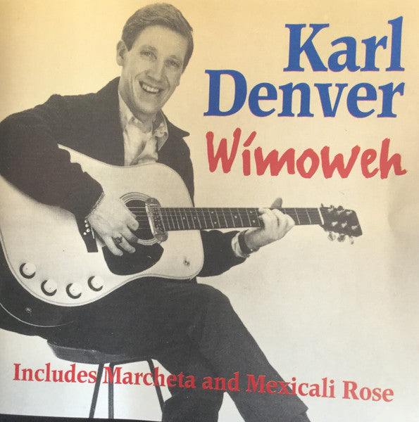 Karl Denver : Wimoweh (CD, Comp)