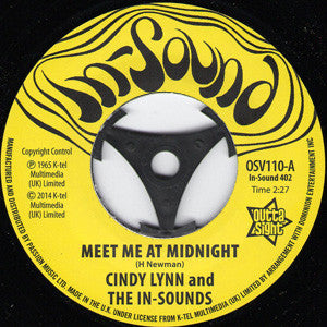 Cindy Lynn and The In-Sounds / Bonnie & Clyde (4) : Meet Me At Midnight / I Get A Feeling  (7", Ltd)