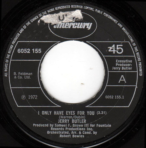 Jerry Butler : I Only Have Eyes For You (7")