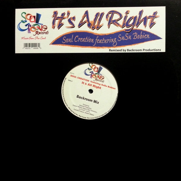Soul Creation Featuring SuSu Bobien* : It's All Right (12")