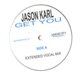 Jason Karl : Get You (12", Promo)