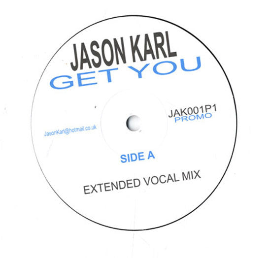 Jason Karl : Get You (12", Promo)