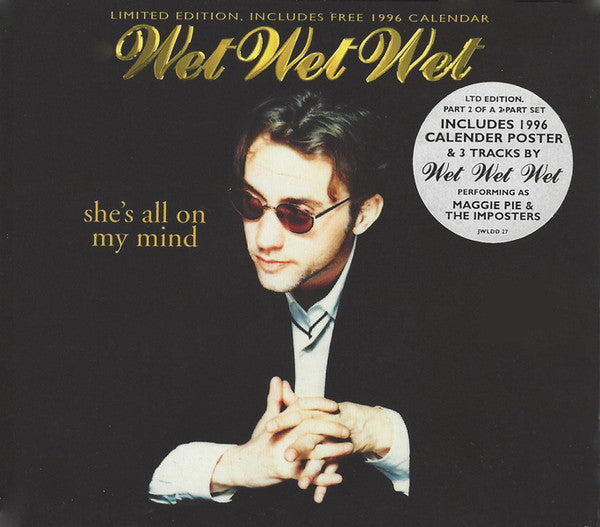 Wet Wet Wet : She's All On My Mind (CD, Single, Ltd, CD2)