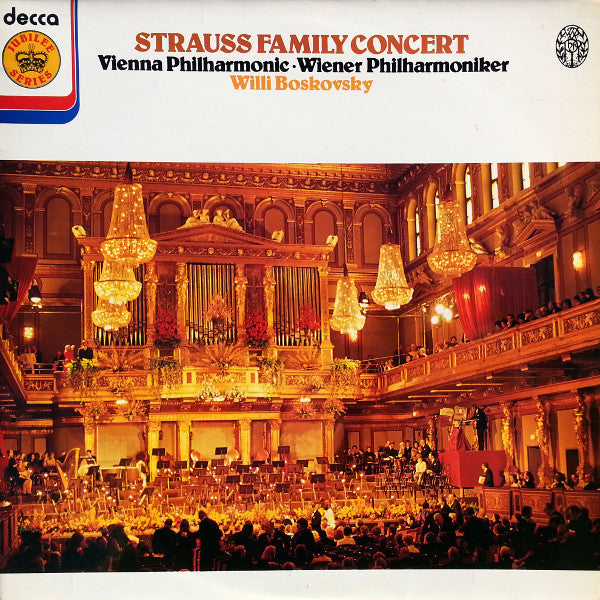 Wiener Philharmoniker Conducted By Willi Boskovsky : Strauss Family Concert (LP, Album)