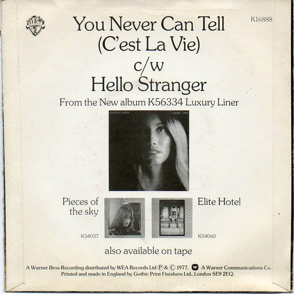 Emmylou Harris : (You Never Can Tell) C'est La Vie (7", Single)
