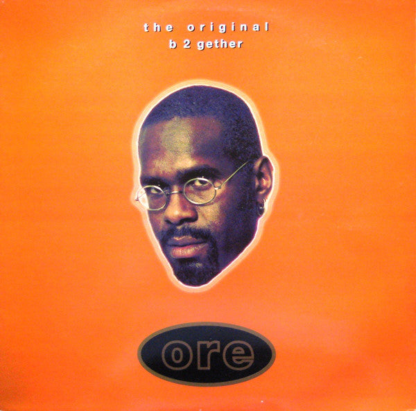 The Original : B 2 Gether (12", Ora)