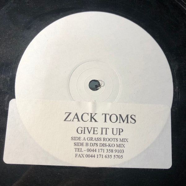 Zack Toms : Give It Up (12", W/Lbl, Sti)