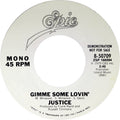 Justice (16) : Gimme Some Lovin' (7", Mono, Promo)