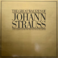 Johann Strauss Jr. : The Great Waltzes Of Johann Strauss (LP, Comp)