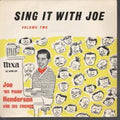 Joe 'Mr Piano' Henderson And His Friends : Sing It With Joe Volume Two (7", EP)