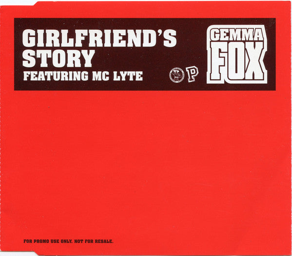 Gemma Fox Featuring MC Lyte : Girlfriend's Story (CD, Single, Promo)