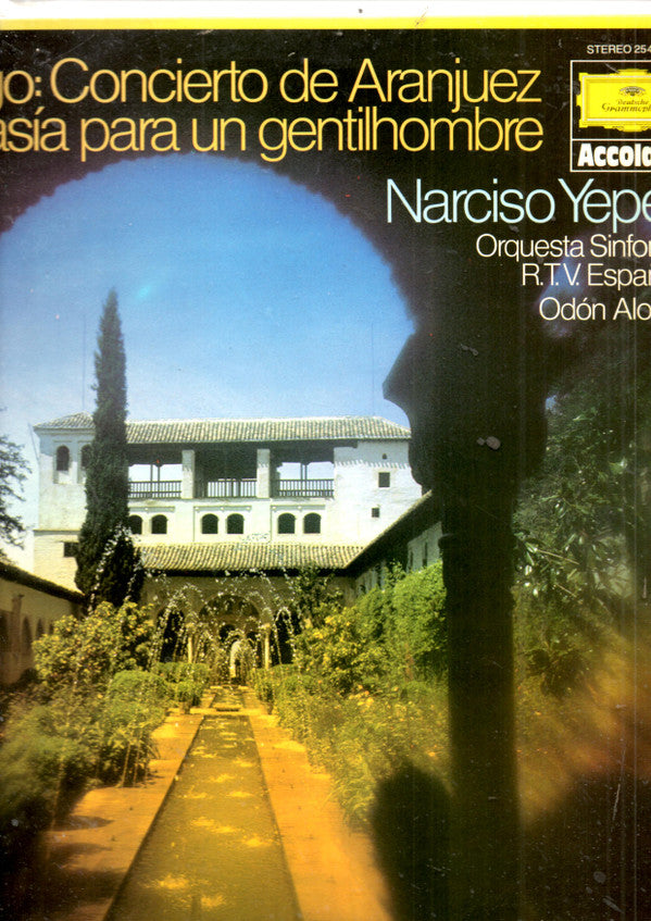 Joaquín Rodrigo · Narciso Yepes - Orquesta Sinfónica De RTVE · Odón Alonso : Concierto De Aranjuez / Fantasía Para Un Gentilhombre (LP, Album, RP)