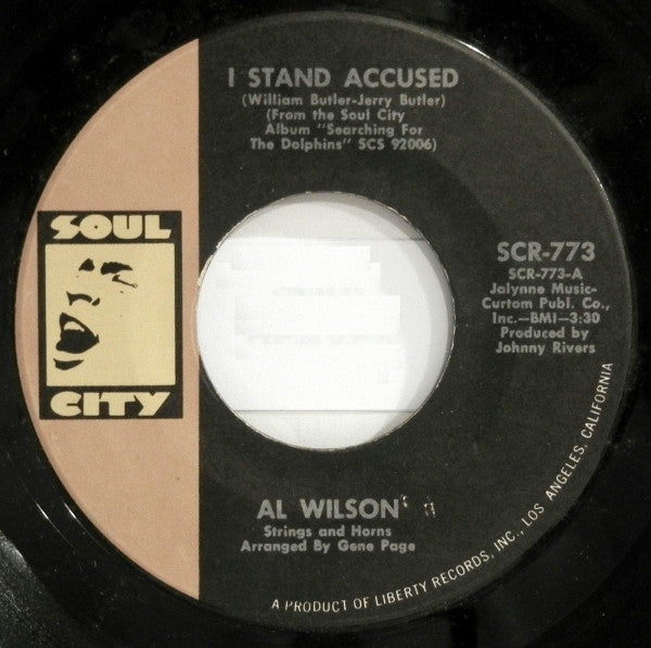 Al Wilson : I Stand Accused (7")
