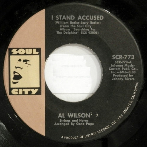 Al Wilson : I Stand Accused (7")