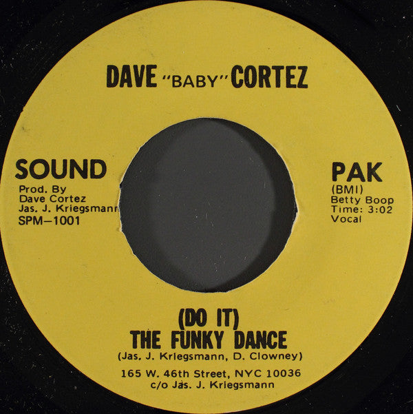 Dave "Baby" Cortez : (Do It) The Funky Dance / There's A New Man (7", Single, Son)