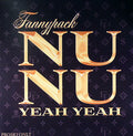 Fannypack : Nu Nu (Yeah Yeah) (2x12", Promo)