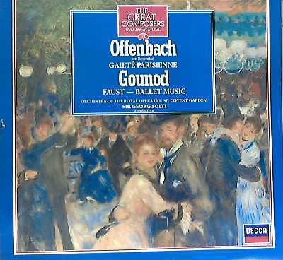 Jacques Offenbach, Charles Gounod, Georg Solti, Orchestra Of The Royal Opera House, Covent Garden : Gaité Parisienne / Faust - Ballet Music (LP, RE)