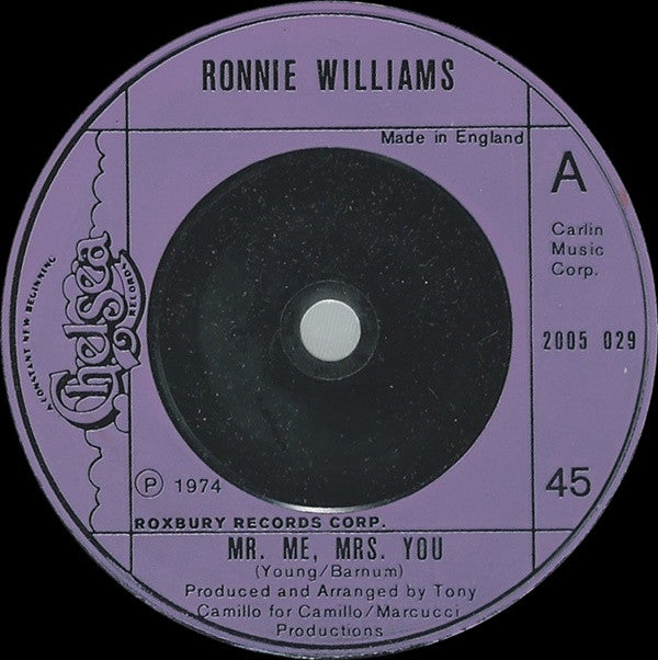 Ronnie Williams (11) : Mr. Me, Mrs. You (7")
