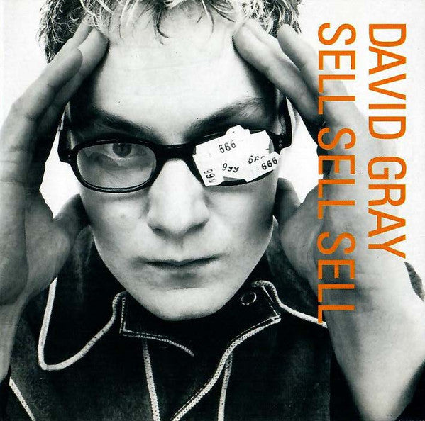 David Gray : Sell, Sell, Sell (CD, Album)