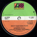 Roberta Flack Featuring Donny Hathaway : Back Together Again (7", Single, Sma)