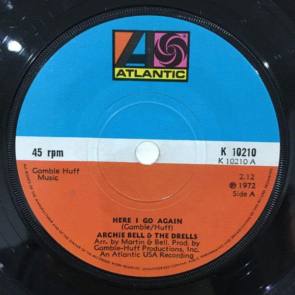 Archie Bell & The Drells : Here I Go Again (7", Single)
