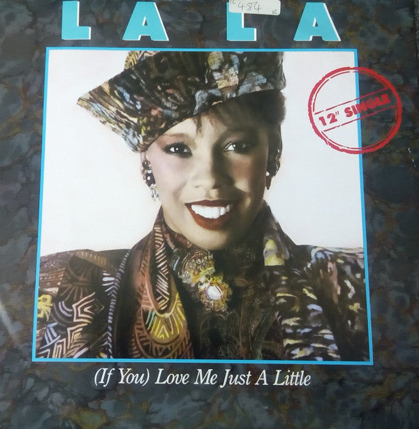 La La : (If You) Love Me Just A Little (12")