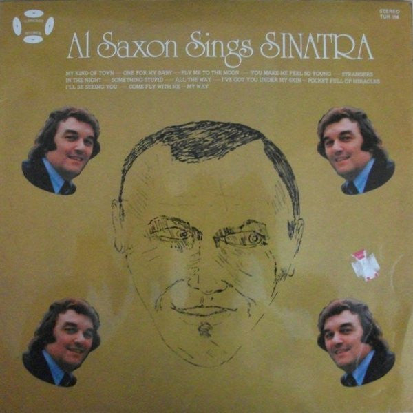 Al Saxon : Al Saxon Sings Sinatra (LP, Album)
