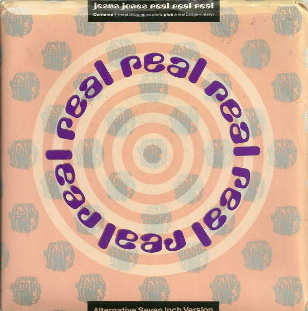 Jesus Jones : Real Real Real (Alternative Seven Inch Version) (7", Single, Out)