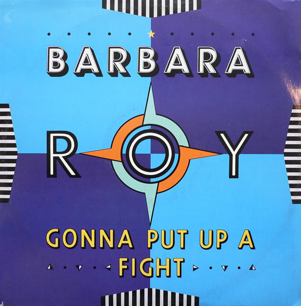 Barbara Roy : Gonna Put Up A Fight (12")