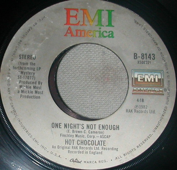Hot Chocolate : Are You Getting Enough Happiness / One Night's Not Enough (7")