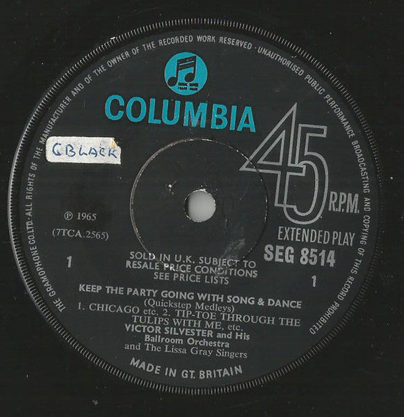 Victor Silvester and His Ballroom Orchestra And The Lissa Gray Singers : Keep The Party Going With Song And Dance (Quickstep Medleys) (7", EP)
