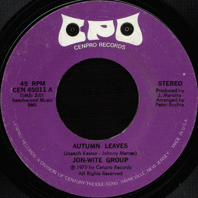 Jon Wite Group : Autumn Leaves (7", Styrene, Mon)