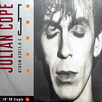 Julian Cope : 5 O'Clock World (10", EP, Single)