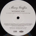 Mary Griffin : Without You (12", Promo)