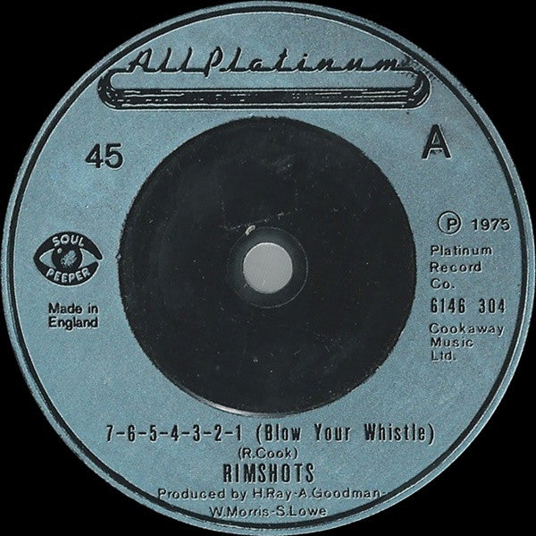 The Rimshots : 7-6-5-4-3-2-1 (Blow Your Whistle) (7", Sol)