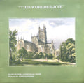 Gloucester Cathedral Choir : This Worlds Joie (LP, Album)