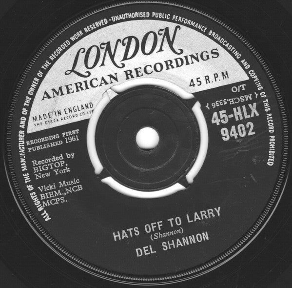 Del Shannon : Hats Off To Larry (7", Single)