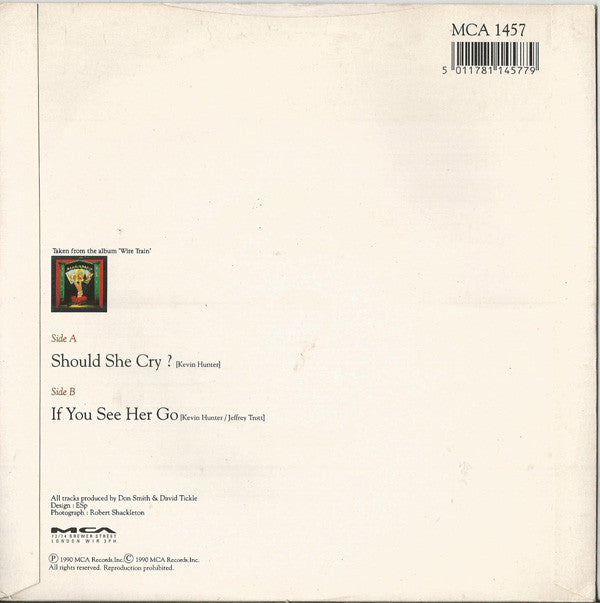Wire Train : Should She Cry? (7", Single)
