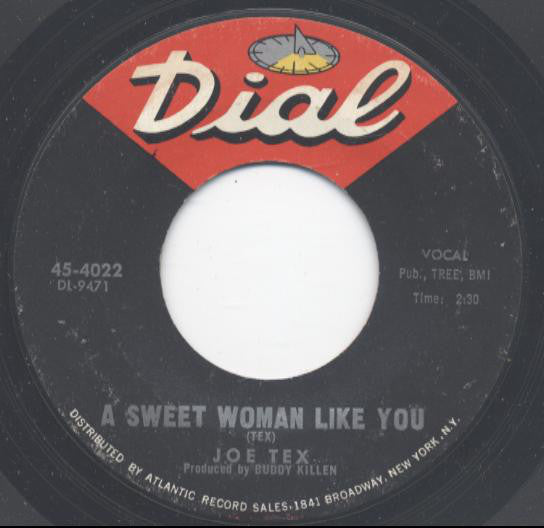 Joe Tex : A Sweet Woman Like You / Close The Door (7")