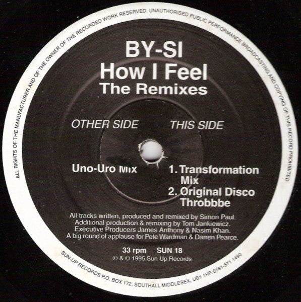 By-Si : How I Feel (The Remixes) (12")