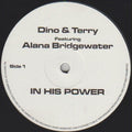 Dino & Terry : In His Power / Ride The Storm (12", Unofficial)