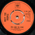 Mott The Hoople : Roll Away The Stone  (7", Single, Kno)