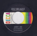 Lenny Dee (2) : Just Because / Oh, Lonesome Me (7")