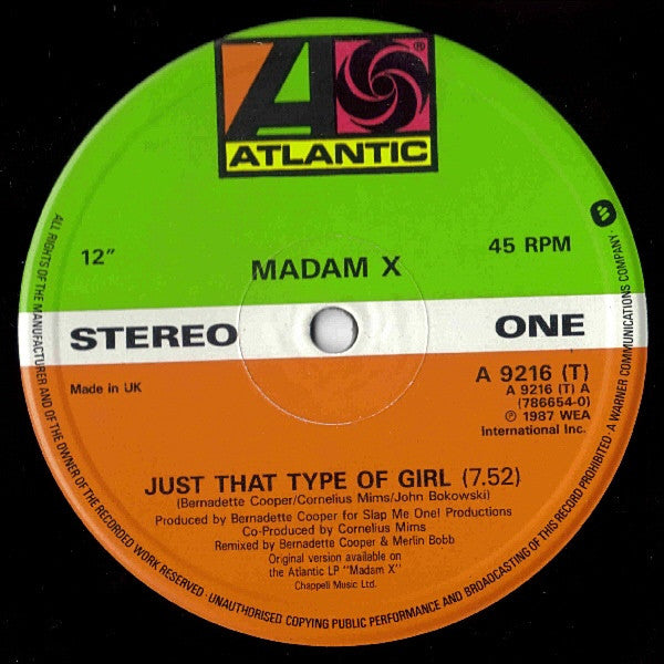 Madame X : Just That Type Of Girl (Extended Remix) (12")