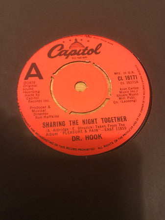 Dr. Hook : Sharing The Night Together (7", Single)