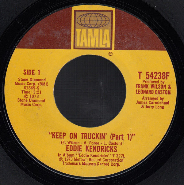 Eddie Kendricks : Keep On Truckin' (7", Single, Styrene, Mon)