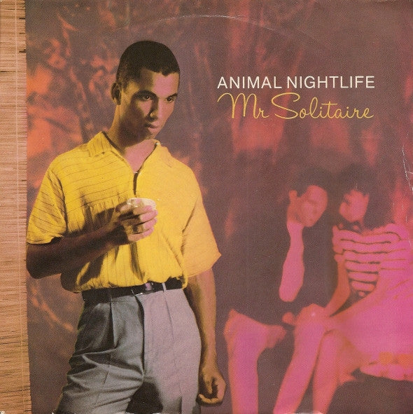 Animal Nightlife : Mr Solitaire (7", Single)