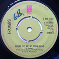 The Trammps : Where Do We Go From Here  (7", Pus)