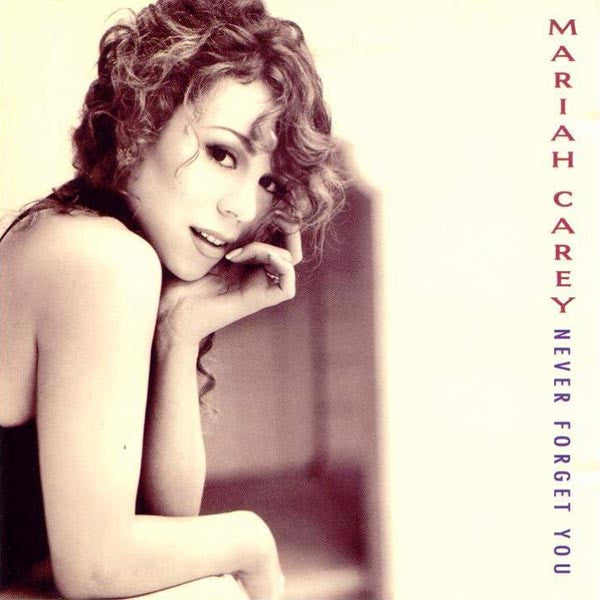 Mariah Carey : Never Forget You (CD, Maxi)