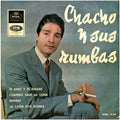 Chacho Y Sus Rumbas : Te Amo Y Te Amaré (7", EP)